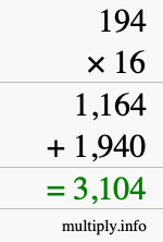 How to calculate 194 times 16 using long multiplication How to calculate 194 times 16 using long multiplication
