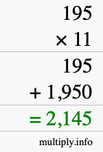 How to calculate 195 times 11 using long multiplication How to calculate 195 times 11 using long multiplication