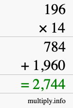 How to calculate 196 times 14 using long multiplication How to calculate 196 times 14 using long multiplication