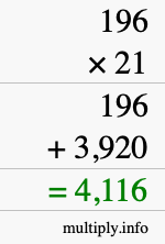 How to calculate 196 times 21 using long multiplication How to calculate 196 times 21 using long multiplication