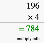 How to calculate 196 times 4 using long multiplication How to calculate 196 times 4 using long multiplication