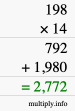 How to calculate 198 times 14 using long multiplication How to calculate 198 times 14 using long multiplication