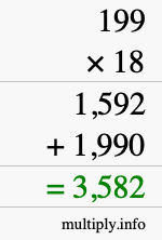 How to calculate 199 times 18 using long multiplication How to calculate 199 times 18 using long multiplication