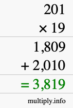 How to calculate 201 times 19 using long multiplication How to calculate 201 times 19 using long multiplication
