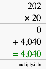 How to calculate 202 times 20 using long multiplication How to calculate 202 times 20 using long multiplication