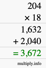How to calculate 204 times 18 using long multiplication How to calculate 204 times 18 using long multiplication