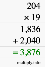 How to calculate 204 times 19 using long multiplication How to calculate 204 times 19 using long multiplication