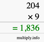 How to calculate 204 times 9 using long multiplication How to calculate 204 times 9 using long multiplication