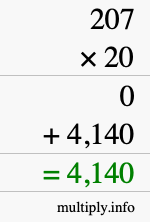 How to calculate 207 times 20 using long multiplication How to calculate 207 times 20 using long multiplication