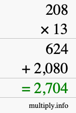 How to calculate 208 times 13 using long multiplication How to calculate 208 times 13 using long multiplication