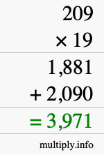 How to calculate 209 times 19 using long multiplication How to calculate 209 times 19 using long multiplication