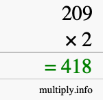 How to calculate 209 times 2 using long multiplication