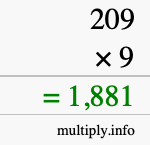 How to calculate 209 times 9 using long multiplication How to calculate 209 times 9 using long multiplication