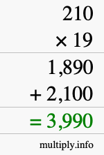 How to calculate 210 times 19 using long multiplication How to calculate 210 times 19 using long multiplication
