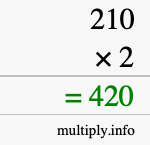 How to calculate 210 times 2 using long multiplication How to calculate 210 times 2 using long multiplication