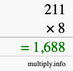 How to calculate 211 times 8 using long multiplication How to calculate 211 times 8 using long multiplication