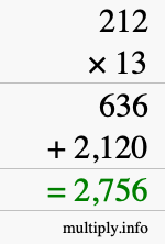 How to calculate 212 times 13 using long multiplication How to calculate 212 times 13 using long multiplication