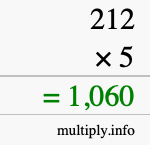 How to calculate 212 times 5 using long multiplication How to calculate 212 times 5 using long multiplication