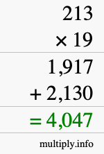 How to calculate 213 times 19 using long multiplication How to calculate 213 times 19 using long multiplication