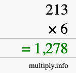 How to calculate 213 times 6 using long multiplication How to calculate 213 times 6 using long multiplication