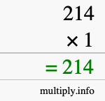 How to calculate 214 times 1 using long multiplication How to calculate 214 times 1 using long multiplication