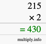 How to calculate 215 times 2 using long multiplication How to calculate 215 times 2 using long multiplication