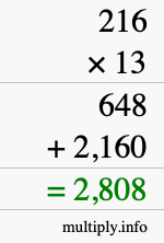 How to calculate 216 times 13 using long multiplication How to calculate 216 times 13 using long multiplication