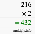 How to calculate 216 times 2 using long multiplication