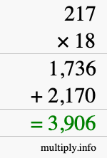 How to calculate 217 times 18 using long multiplication How to calculate 217 times 18 using long multiplication