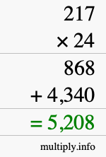 How to calculate 217 times 24 using long multiplication How to calculate 217 times 24 using long multiplication