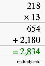 How to calculate 218 times 13 using long multiplication How to calculate 218 times 13 using long multiplication