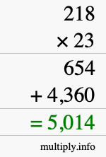 How to calculate 218 times 23 using long multiplication How to calculate 218 times 23 using long multiplication