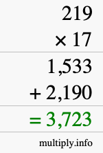 How to calculate 219 times 17 using long multiplication How to calculate 219 times 17 using long multiplication