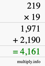 How to calculate 219 times 19 using long multiplication How to calculate 219 times 19 using long multiplication