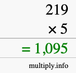 How to calculate 219 times 5 using long multiplication How to calculate 219 times 5 using long multiplication