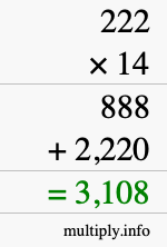 How to calculate 222 times 14 using long multiplication How to calculate 222 times 14 using long multiplication