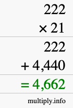 How to calculate 222 times 21 using long multiplication