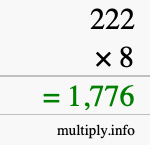 How to calculate 222 times 8 using long multiplication How to calculate 222 times 8 using long multiplication
