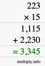 How to calculate 223 times 15 using long multiplication How to calculate 223 times 15 using long multiplication