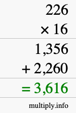 How to calculate 226 times 16 using long multiplication