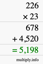 How to calculate 226 times 23 using long multiplication How to calculate 226 times 23 using long multiplication