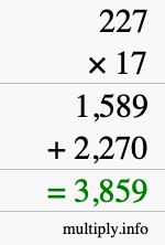 How to calculate 227 times 17 using long multiplication How to calculate 227 times 17 using long multiplication