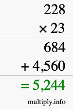 How to calculate 228 times 23 using long multiplication How to calculate 228 times 23 using long multiplication