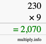 How to calculate 230 times 9 using long multiplication How to calculate 230 times 9 using long multiplication