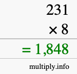 How to calculate 231 times 8 using long multiplication How to calculate 231 times 8 using long multiplication