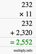 How to calculate 232 times 11 using long multiplication How to calculate 232 times 11 using long multiplication