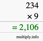 How to calculate 234 times 9 using long multiplication How to calculate 234 times 9 using long multiplication