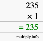 How to calculate 235 times 1 using long multiplication