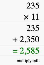 How to calculate 235 times 11 using long multiplication How to calculate 235 times 11 using long multiplication