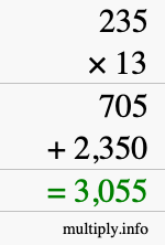 How to calculate 235 times 13 using long multiplication How to calculate 235 times 13 using long multiplication